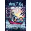 Mortina 4: Mortina a Tajomné jazero [Cantini Barbara]