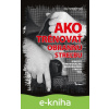 E-kniha Ako trénovať obrannú streľbu Ing. Patrik Žitník