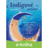 E-kniha Indigové pohádky - Kniha druhá - Martina Mia Svobodová