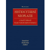 Histiocytární neoplazie a další vybrané velmi vzácné krevní nemoci Zdeněk Král 2020 (E-kniha)