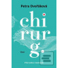 Chirurg (Petra Dvořáková)