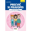 Precvič si pravopis 4 - pracovný zošit - Hoštáková Libuša, Zacharová Jarmila