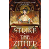Strike the Zither
