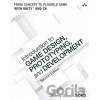 Introduction to Game Design, Prototyping, and Development - Jeremy Gibson Bond