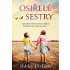 Osiřelé sestry - Dickson Shirley