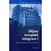 Dějiny evropské integrace I