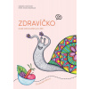 Zdravíčko - Kristina Skulínková