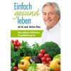 German Kniha Len žiť zdravo - Dr. med. Herbert Plum / V nemčine