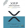 XRP, vládce kryptoměn - Petr Kulhánek - online doručenie