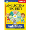 Angličtina pro děti Audiokniha s přepisem nahrávek a písniček