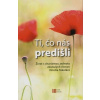 Tí, čo nás predišli