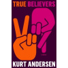 True Believers