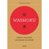 Washoku - Umění tradiční japonské kuchyně