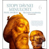 Stopy dávnej minulosti 6… (Pavel Dvořák)
