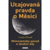 Utajovaná pravda o Měsíci - Louis Proud