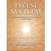 Léčení světlem - Brennan Barbara Ann
