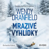 Mrazivé vyhlídky - Wendy Dranfield (mp3 audiokniha)