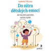 Do nitra dětských emocí