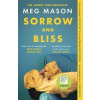 Sorrow and Bliss - Meg Mason