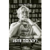 Jste to vy? - Rejžek Jan