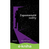 E-kniha Zapomenuté světy - Dominik Bouda