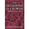 The Delusions of Crowds