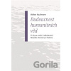 Budoucnost humanitních věd - Walter Kaufmann