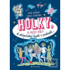 Holky, to musíte vědět! (Ilona Einwohlt)