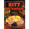 Hity naší kuchyně - Alena Doležalová