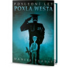 Poslední let Poxl West - Daniel Torday