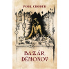 Bazár démonov [Chodúr Pavel]