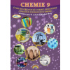 Chemie 9 Úvod do organické chemie, biochemie a dalších chemických oborů