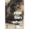 Melancholie (Marek Technik)
