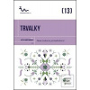 Trvalky (Eva Hauserová)
