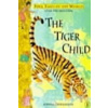Tiger Child (Joanna Troughton)(Brožovaná)