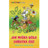 Jak myška učila zvířátka číst - První čtení s úkoly