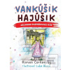 Vankúšik Hajúšik (Roman Čerňanský, Luka Brase)