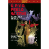 Ú.P.V.O. Peklo na zemi 10: Ďábelská křídla (John Arcudi, Mike Mignola)