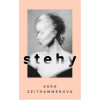 Stehy - Sára Zeithammerová