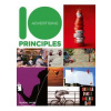 10 Principles of Good Advertising - Robert Shore, Vivays Publishing