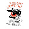 La semilla de la bruja / Hag-Seed (MARGARET ATWOOD)(Pevná)
