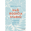 Naši rodičia starnú