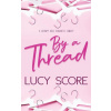 By a Thread