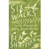 Six Walks: In the Footsteps of Henry David Thoreau (Pevná)
