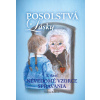 Posolstvá lasky 5. časť - Nevedomé vzorce správania - Darina Balková