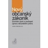 Nový občanský zákoník. Srovnání nové a současné úpravy občanského práva - Jaroslav Svejkovský, a kolektiv