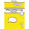 Matematika 1, munkafüzet 1 (vyučovací jazyk maďarský) - Zuzana Berová, Peter Bero, Ivana Honzová