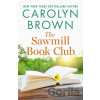 The Sawmill Book Club - Carolyn Brown