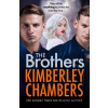 The Brothers - Kimberley Chambers
