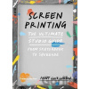 Screenprinting - Print Club London